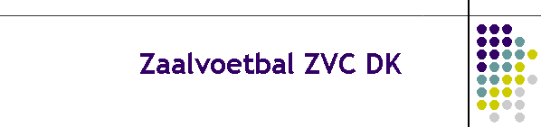 Zaalvoetbal ZVC DK